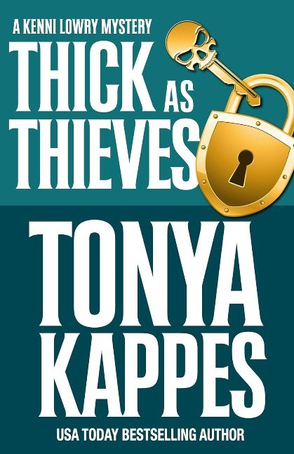 Thick As Thieves (Kenni Lowry Mystery Book 11)